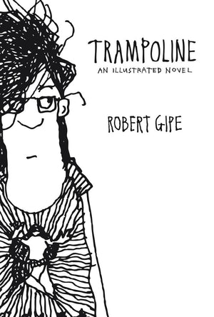 Trampoline: An Illustrated Novel,Used