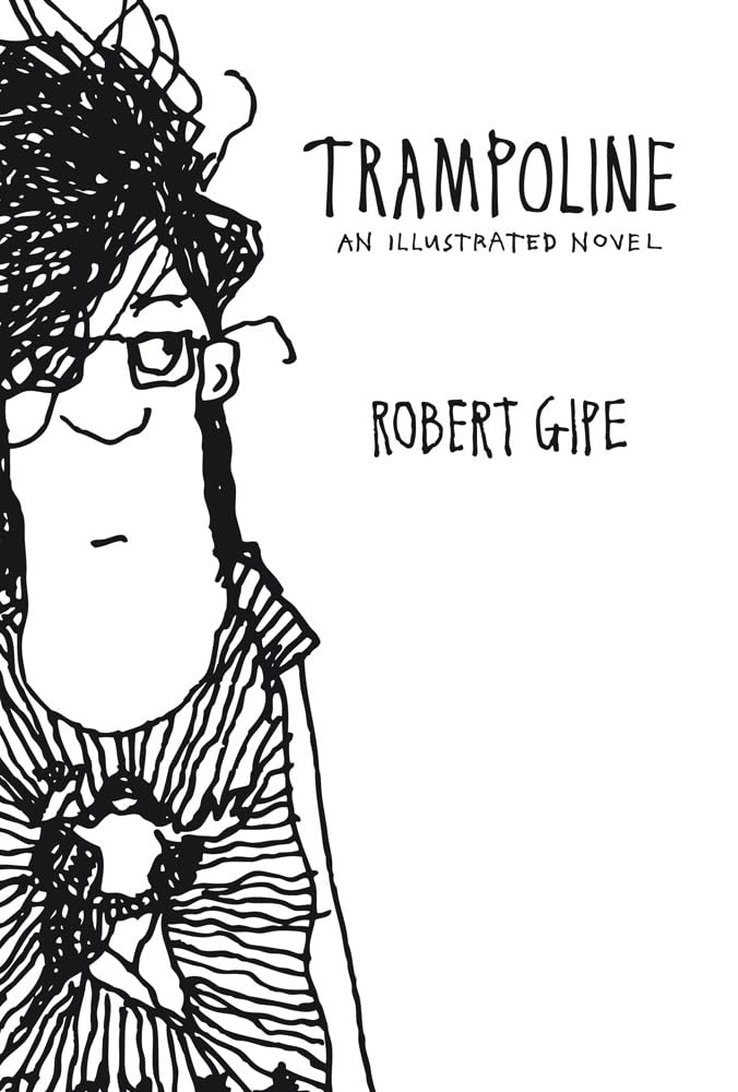 Trampoline: An Illustrated Novel,Used