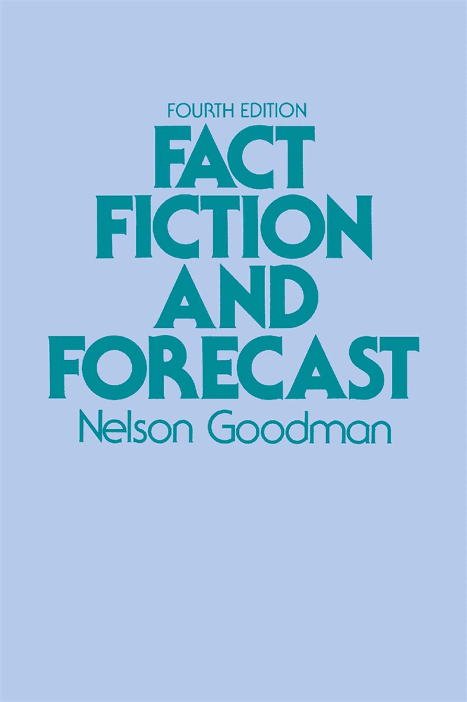 Fact, Fiction, And Forecast: Fourth Edition,New