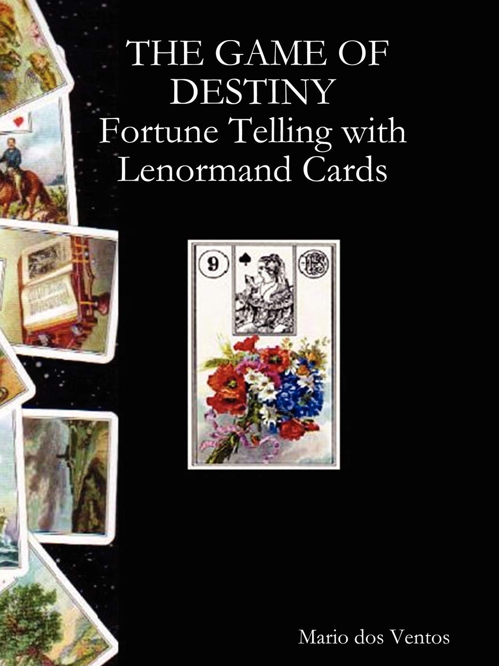 The Game of Destiny  Fortune Telling with Lenormand Cards,Used