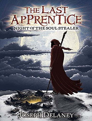 The Last Apprentice: Night of the Soul Stealer (Book 3) (Last Apprentice, 3),New