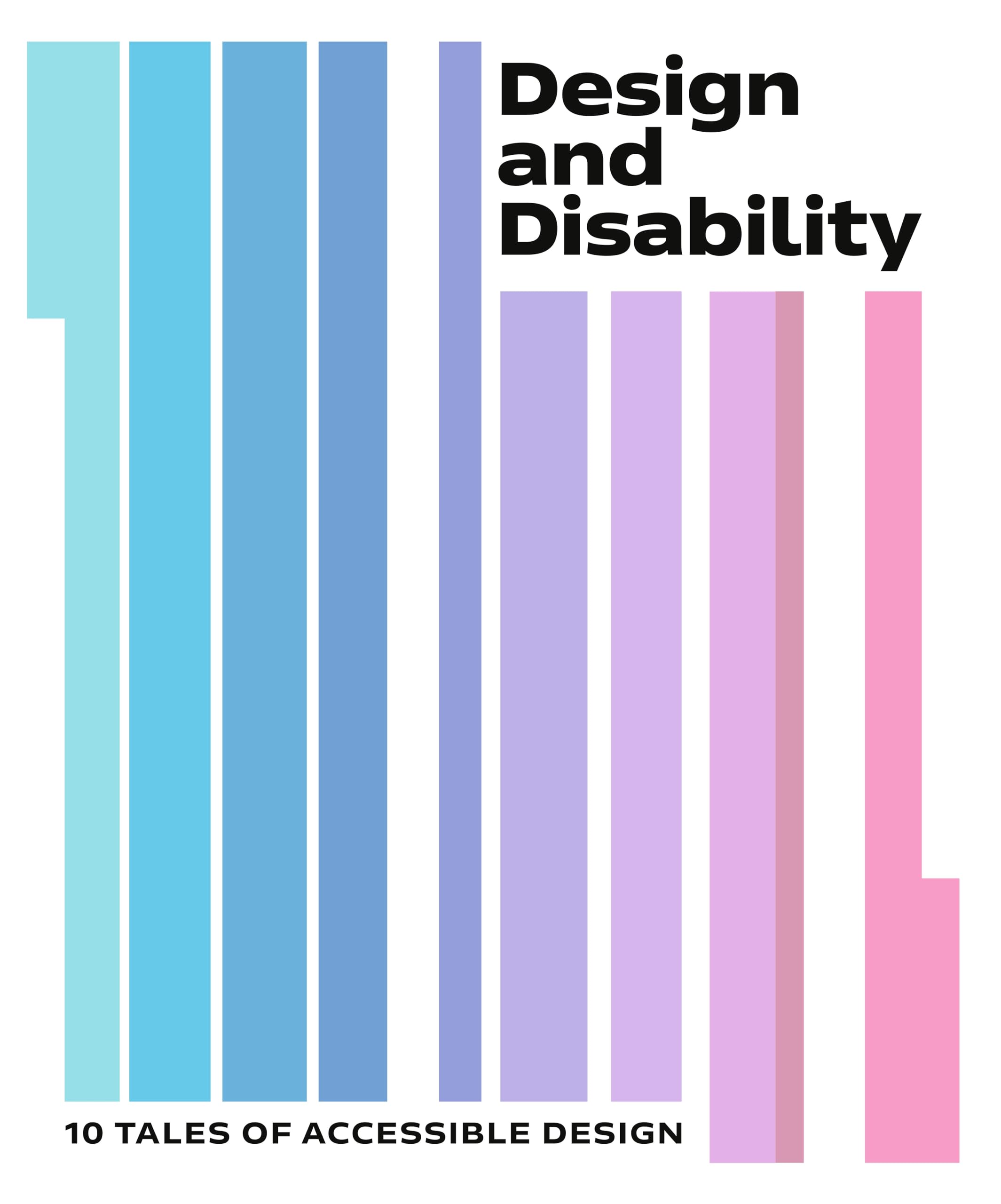Design & Disability Ten Ways To Desi