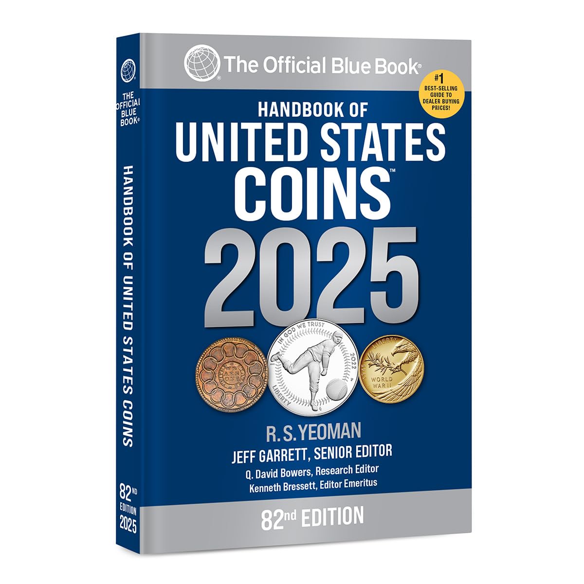 The Official Bluebook Handbook Of United States Coins 2025 (Handbook Of United State Coins)