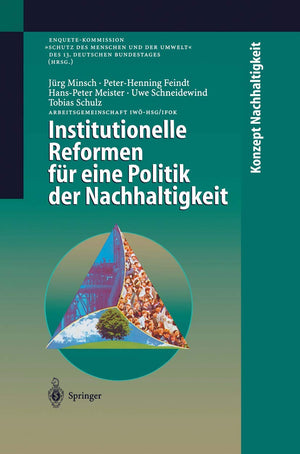Institutionelle Reformen fr eine Politik der Nachhaltigkeit (Konzept Nachhaltigkeit) (German Edition),Used
