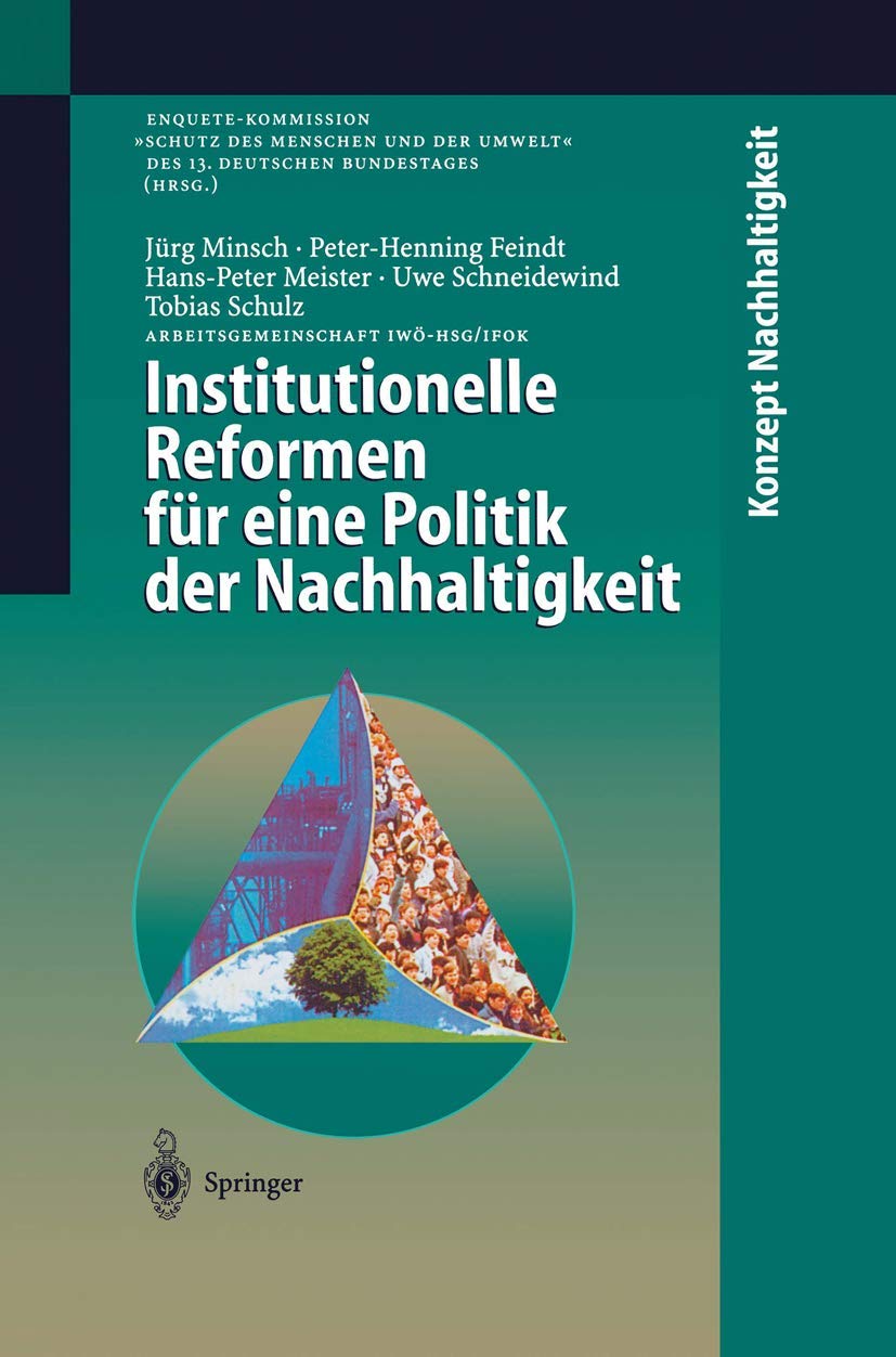 Institutionelle Reformen fr eine Politik der Nachhaltigkeit (Konzept Nachhaltigkeit) (German Edition),Used