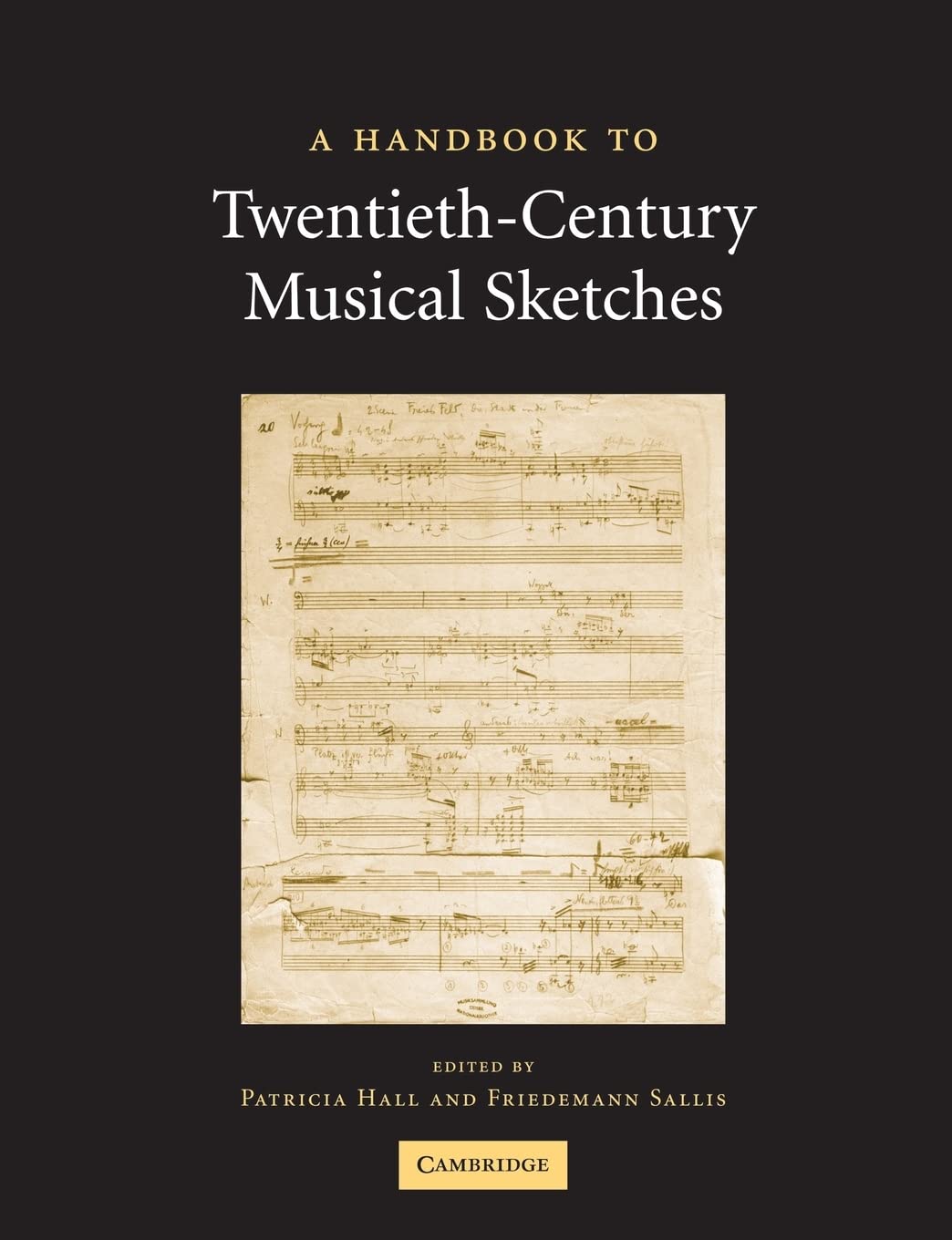 A Handbook to TwentiethCentury Musical Sketches,Used