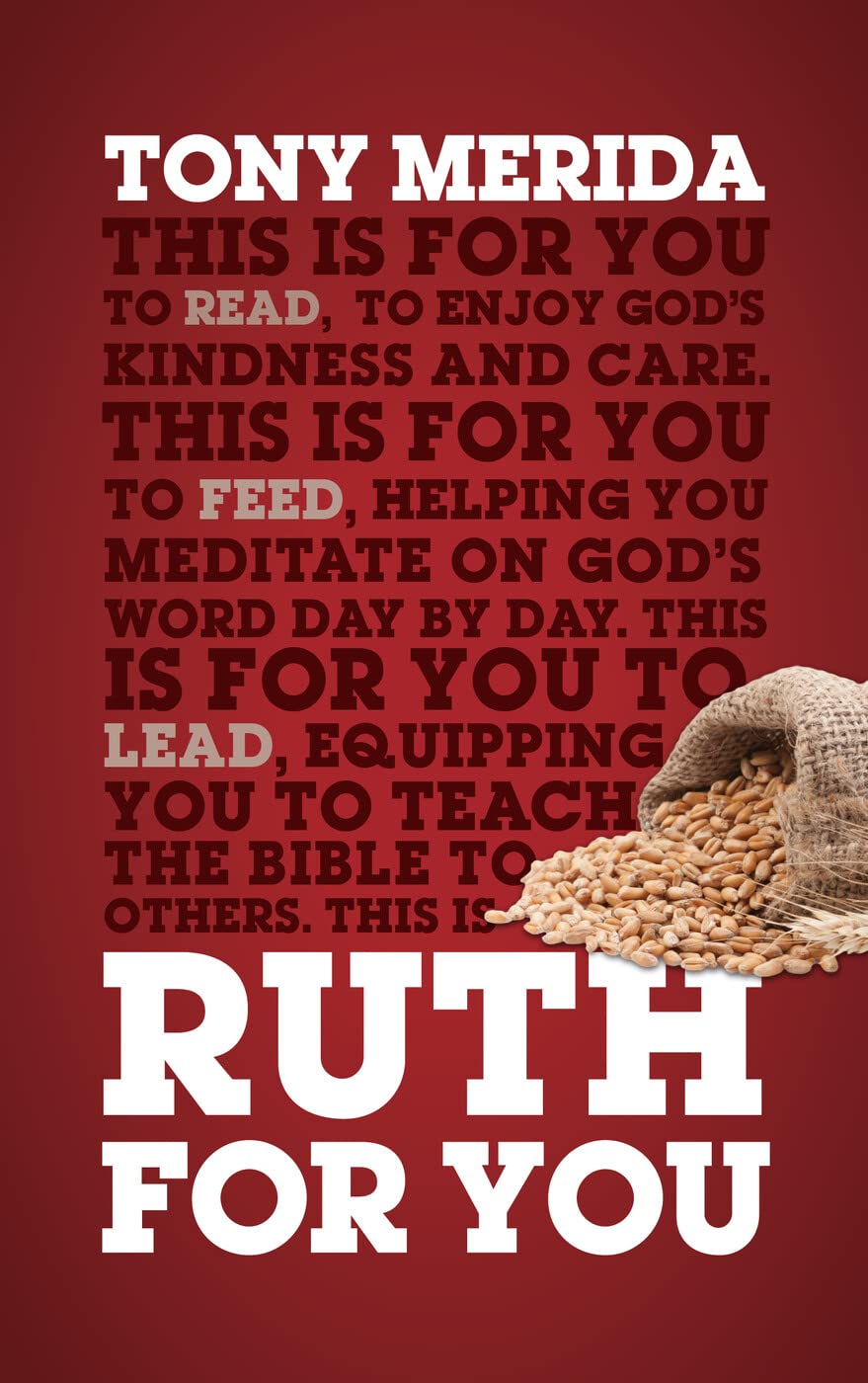 Ruth For You: Revealing God's Kindness and Care,Used