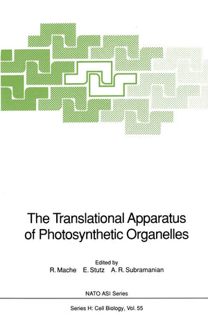 The Translational Apparatus of Photosynthetic Organelles (Nato ASI Subseries H:),Used