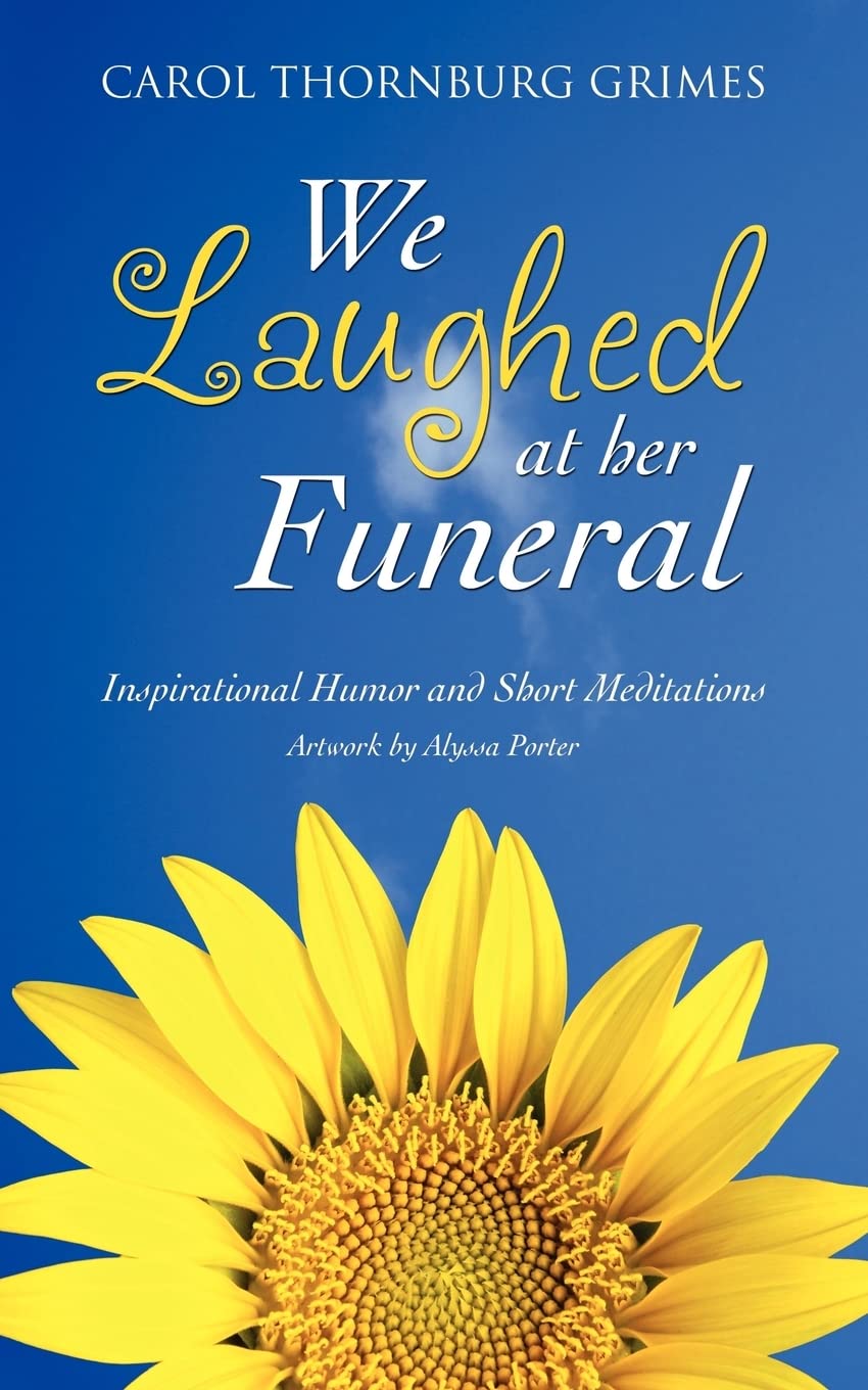 We Laughed at Her Funeral,Used