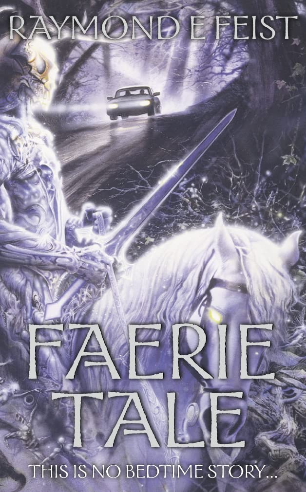 Faerie Tale : A Novel of Terror and Fantasy,New