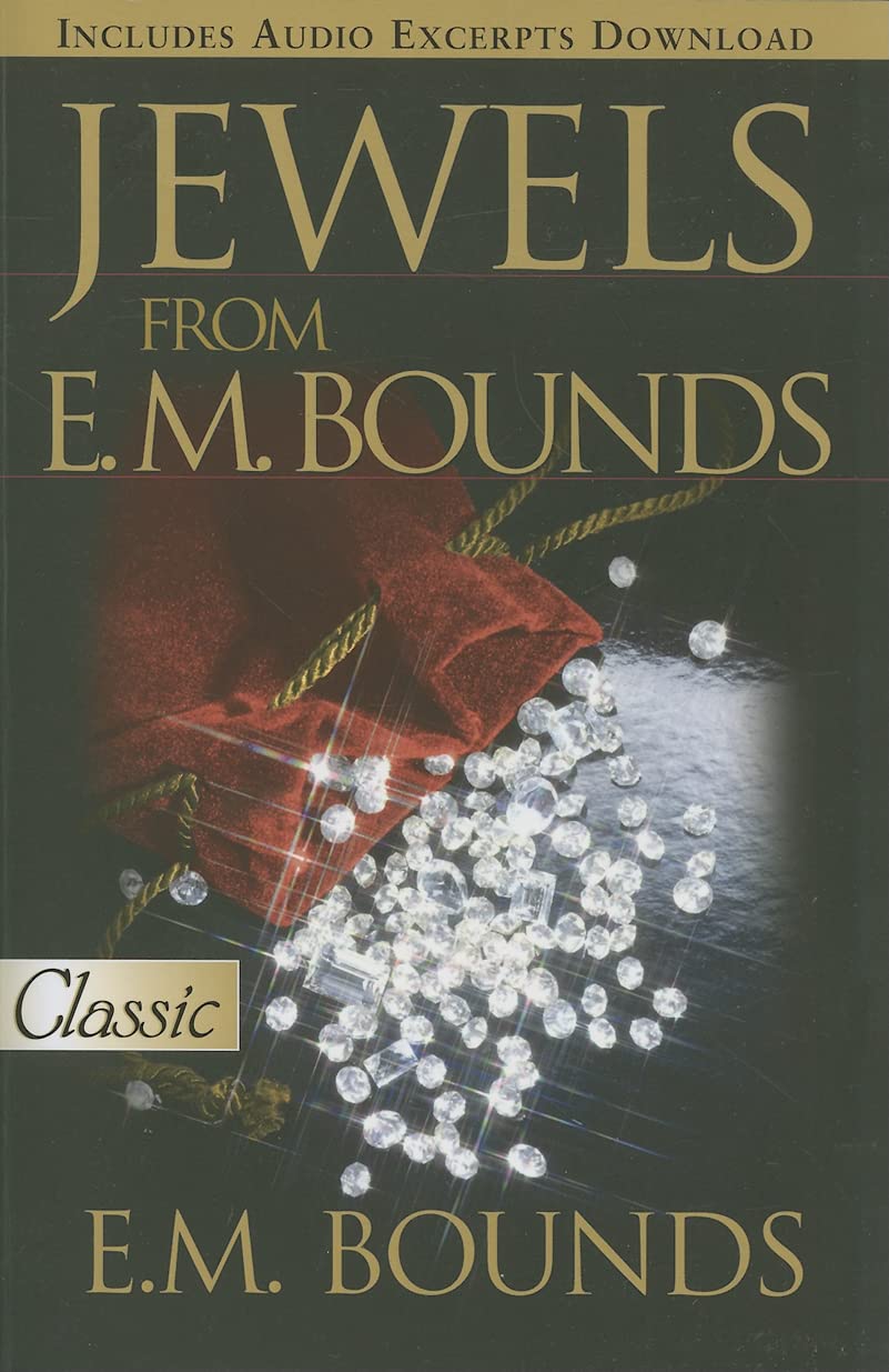 Jewels From E M Bounds (Pure Gold Classics),Used