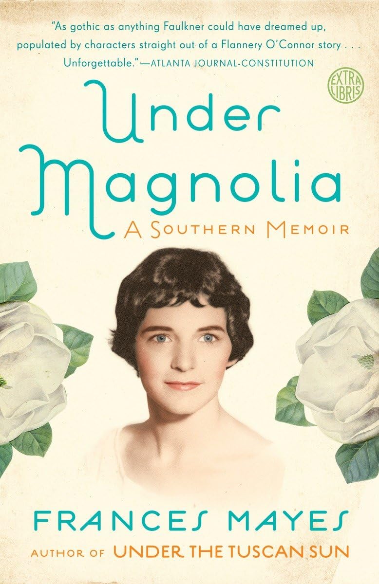 Under Magnolia: A Southern Memoir,Used