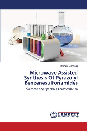 Microwave Assisted Synthesis Of Pyrazolyl Benzenesulfonamides: Synthesis and Spectral Characterisation,Used