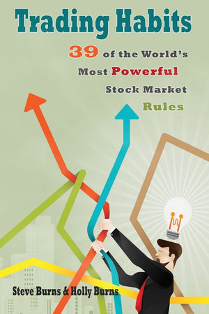 Trading Habits: 39 of the World's Most Powerful Stock Market Rules,Used