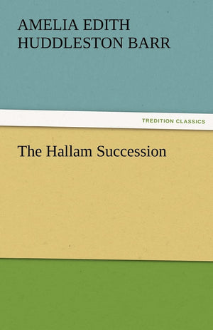 The Hallam Succession,Used