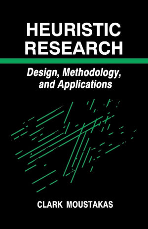 Heuristic Research: Design, Methodology, and Applications,Used