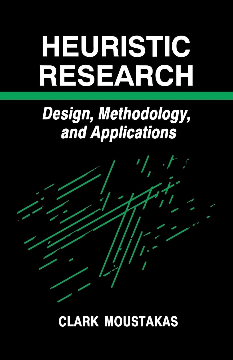 Heuristic Research: Design, Methodology, and Applications,Used