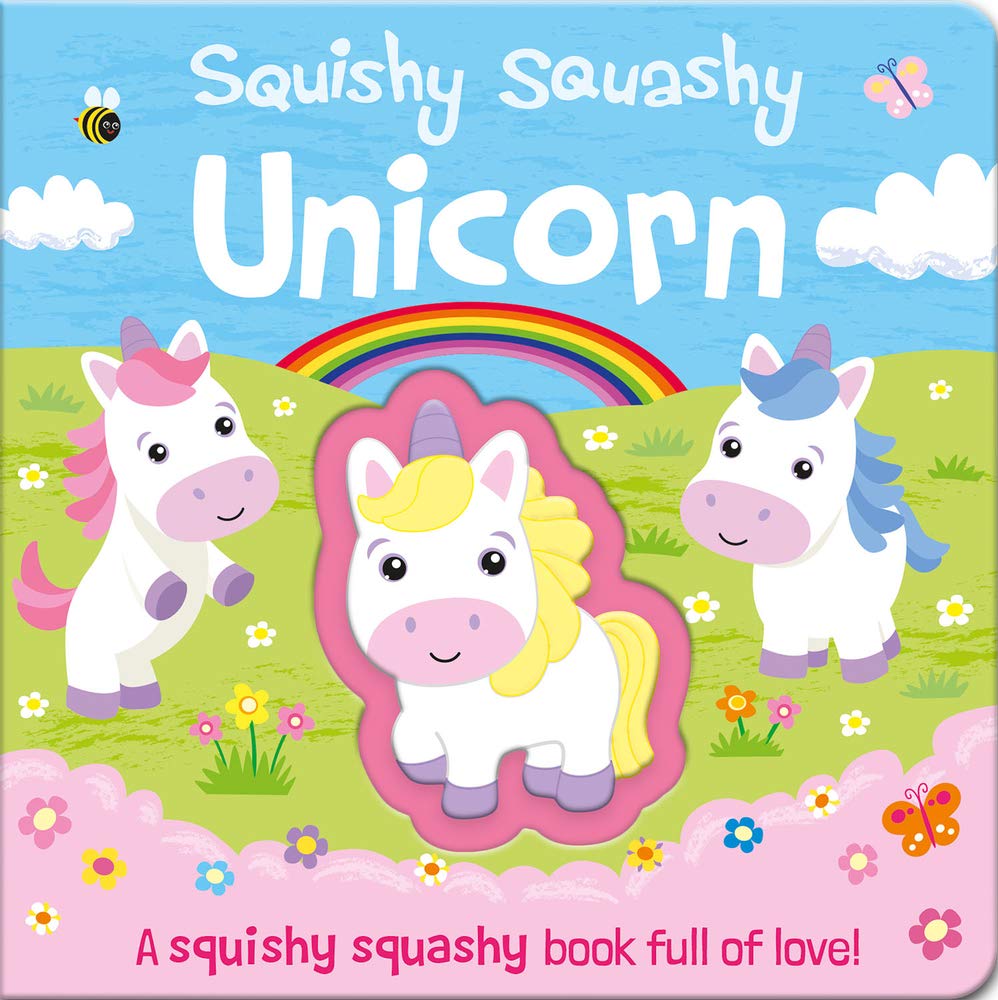 Squishy Squashy Unicorn (Squishy Squashy Books),Used