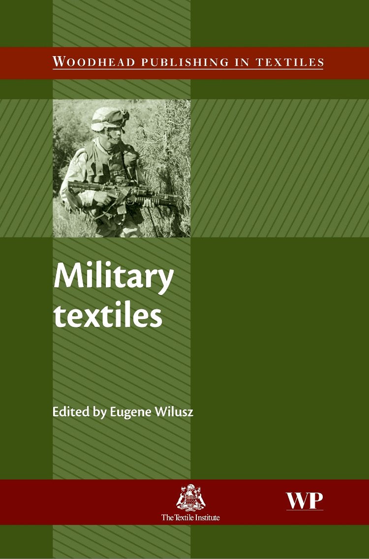 Military Textiles (Woodhead Publishing Series In Textiles),Used