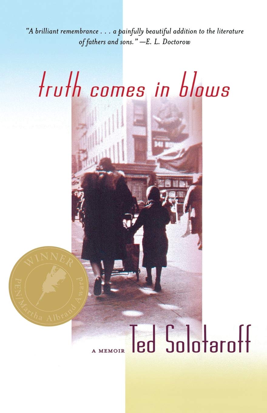 Truth Comes in Blows: A Memoir,Used