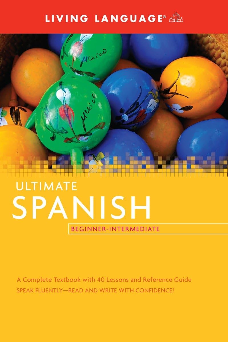 Living Language Ultimate Spanish BeginnerIntermediate (Ultimate BeginnerIntermediate),Used
