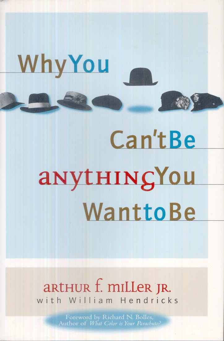 Why You Can't Be Anything You Want to Be,Used