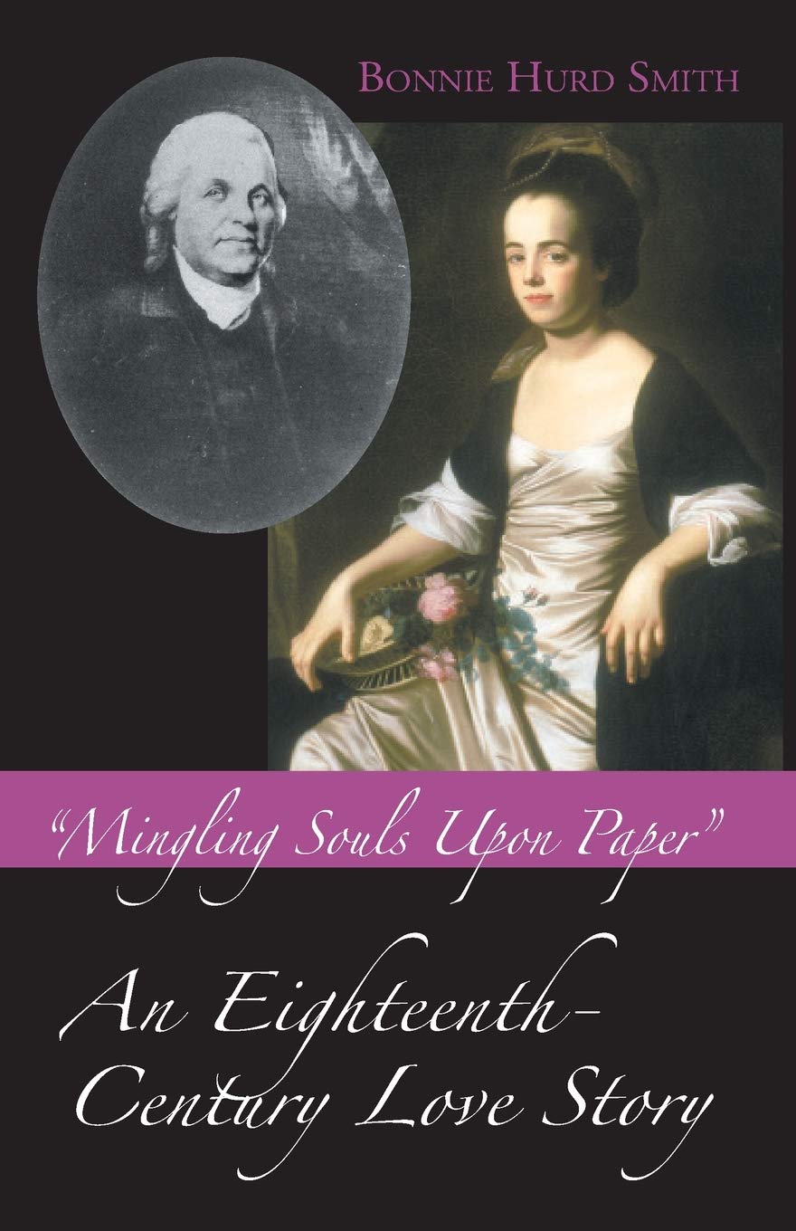 Mingling Souls Upon Paper: An Eighteenthcentury Love Story,Used