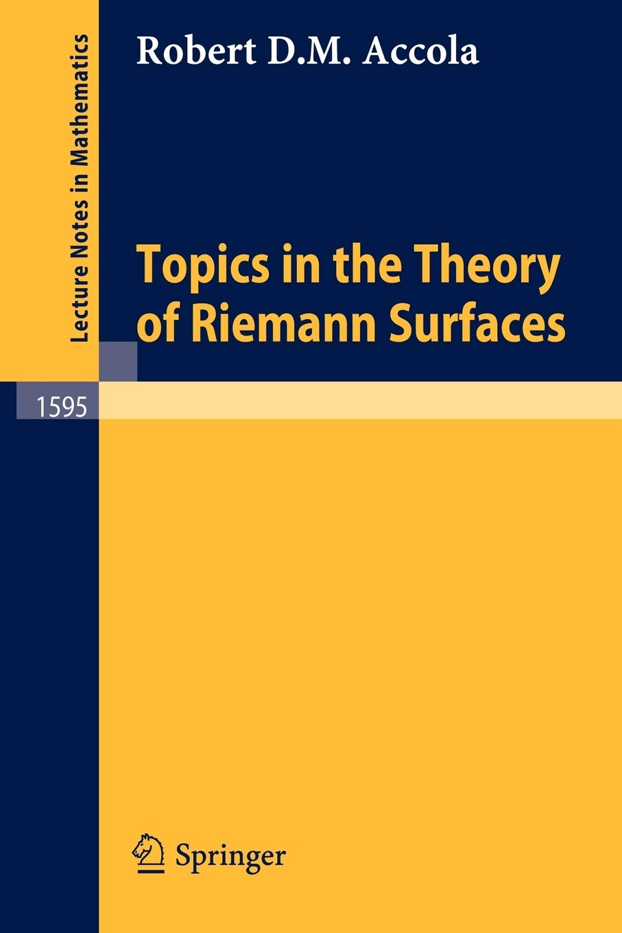 Topics in the Theory of Riemann Surfaces (Lecture Notes in Mathematics, 1595),New