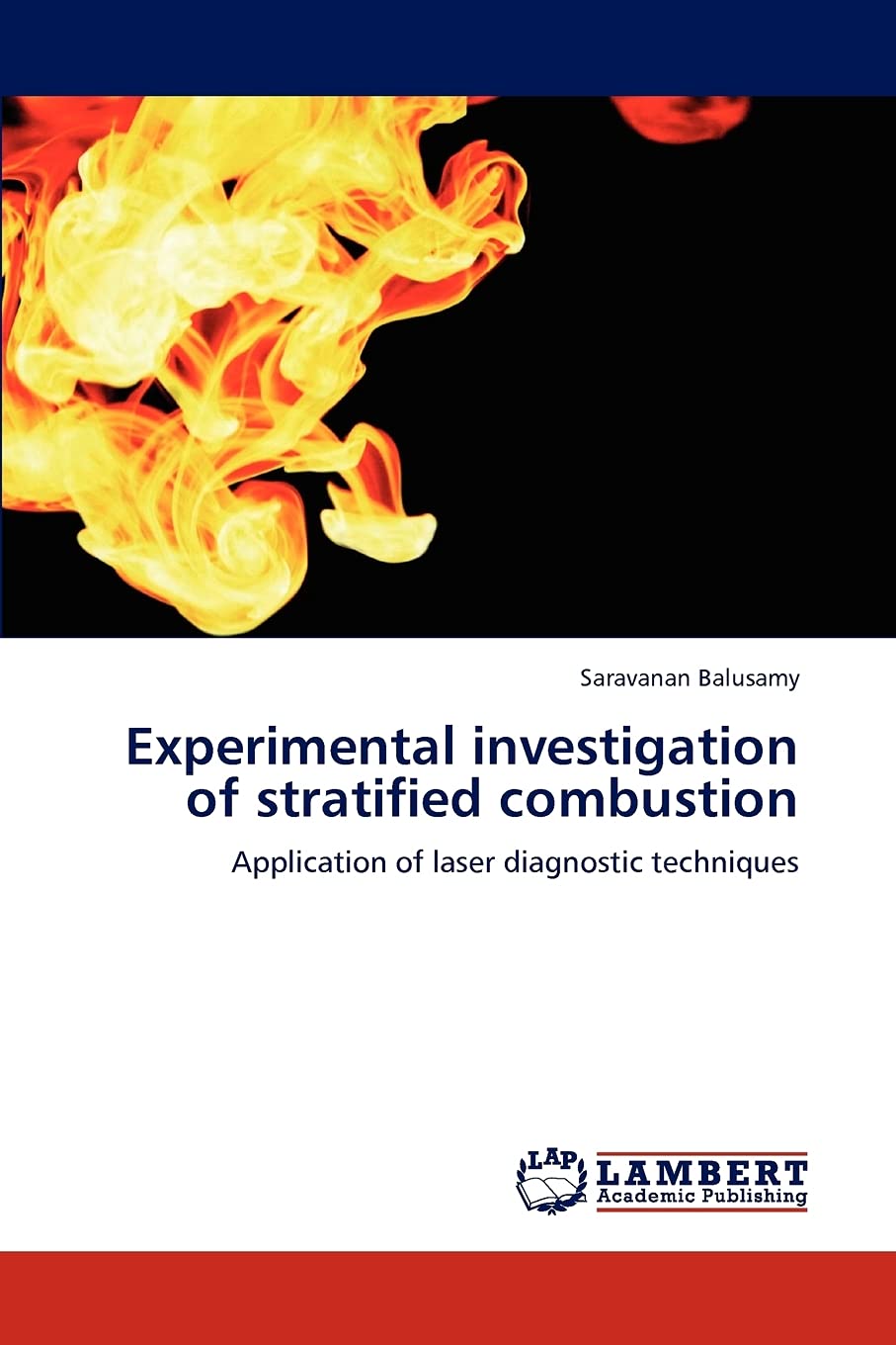 Experimental investigation of stratified combustion: Application of laser diagnostic techniques,Used