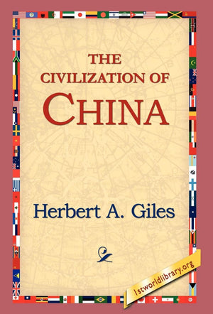The Civilization of China,Used
