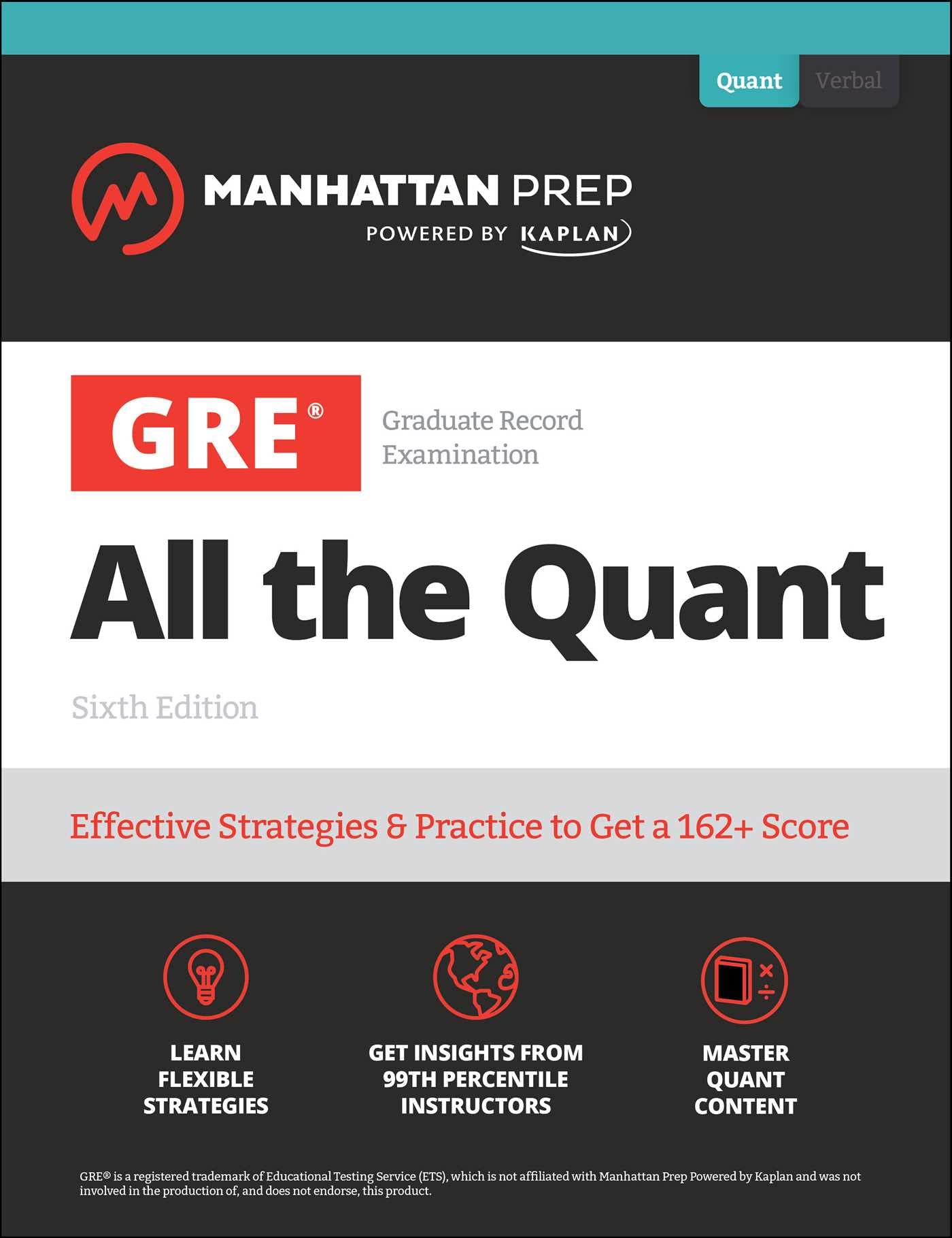 GRE All the Quant: Effective Strategies & Practice from 99th Percentile Instructors,Used