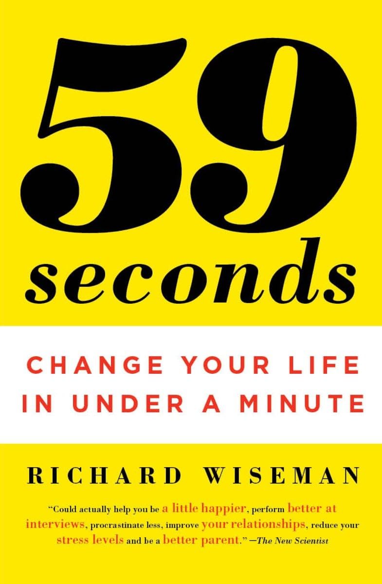 59 Seconds: Change Your Life in Under a Minute,Used