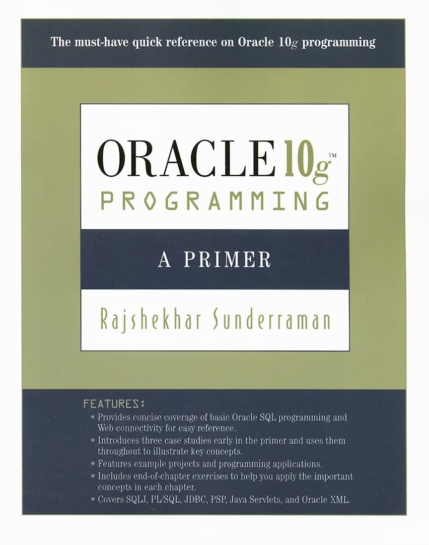Oracle 10g Programming: A Primer,Used