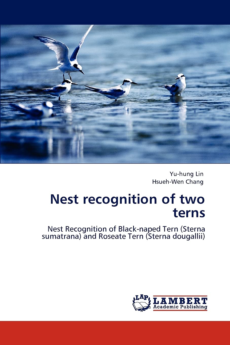 Nest recognition of two terns: Nest Recognition of Blacknaped Tern (Sterna sumatrana) and Roseate Tern (Sterna dougallii),Used