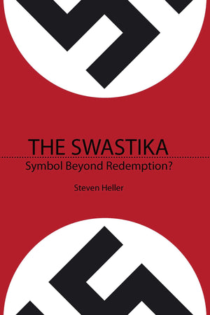 The Swastika: Symbol Beyond Redemption?,Used