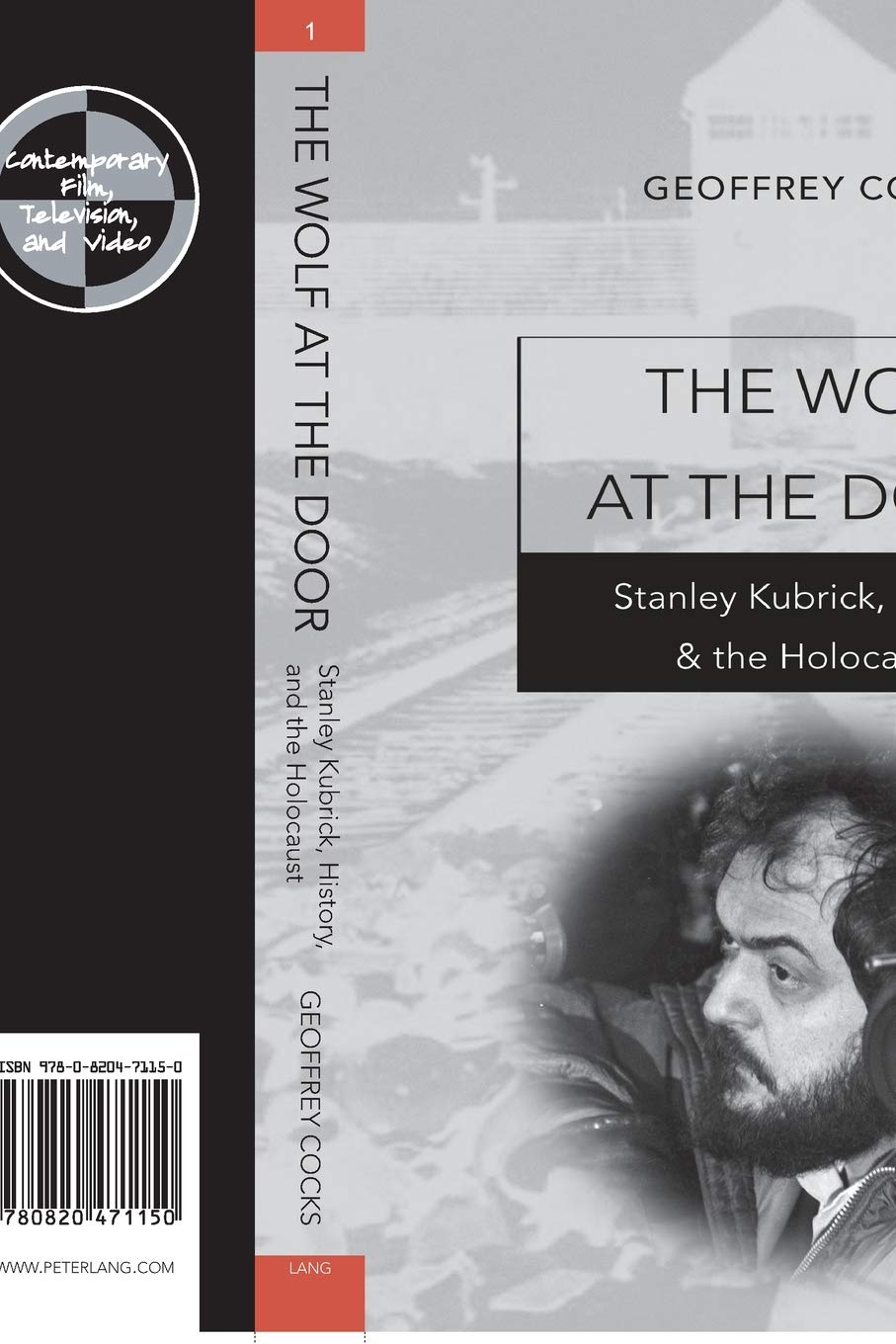 The Wolf At The Door: Stanley Kubrick, History, And The Holocaust