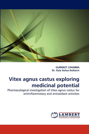 Vitex agnus castus exploring medicinal potential: Pharmacological investigation of Vitex agnus castus for antiinflammatory and a,Used