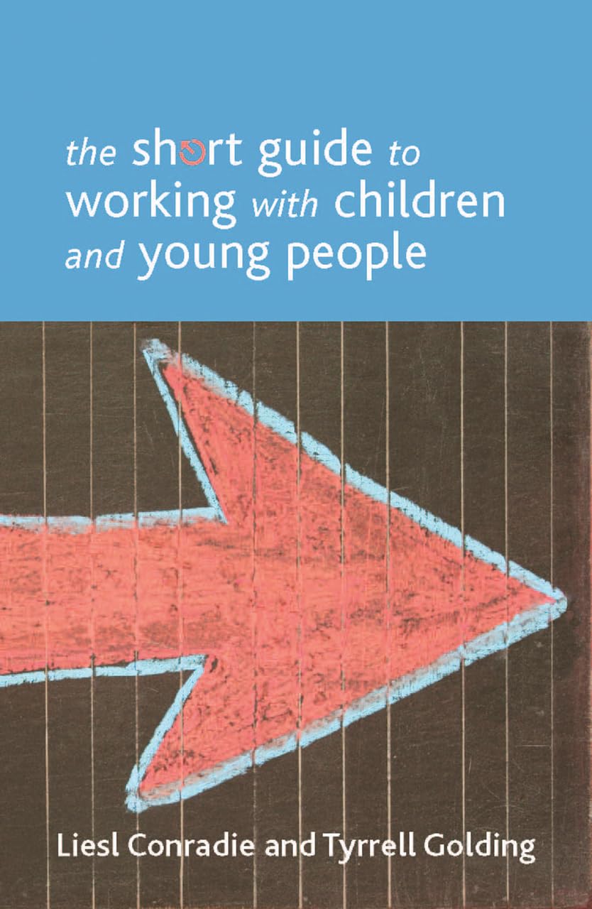 The Short Guide To Working With Children And Young People (Short Guides),Used