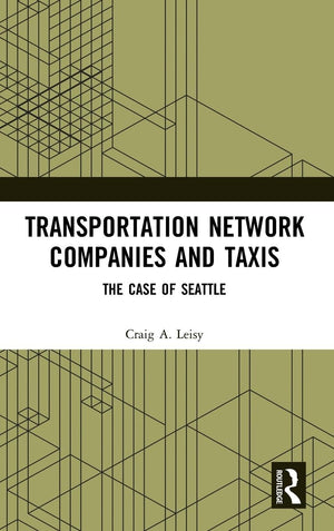 Transportation Network Companies and Taxis: The Case of Seattle,Used