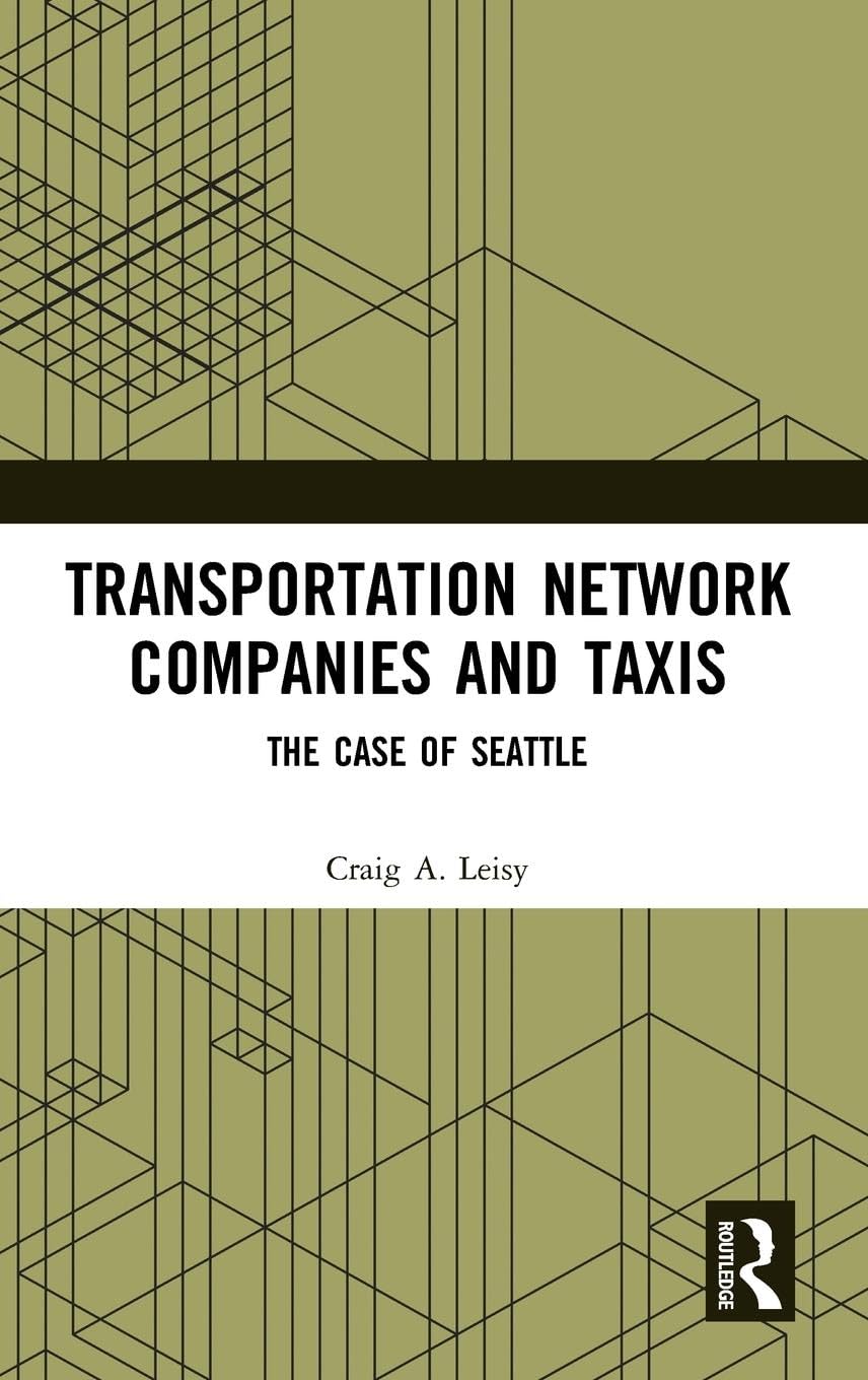 Transportation Network Companies and Taxis: The Case of Seattle,Used