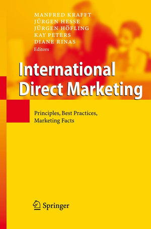 International Direct Marketing: Principles, Best Practices, Marketing Facts,Used