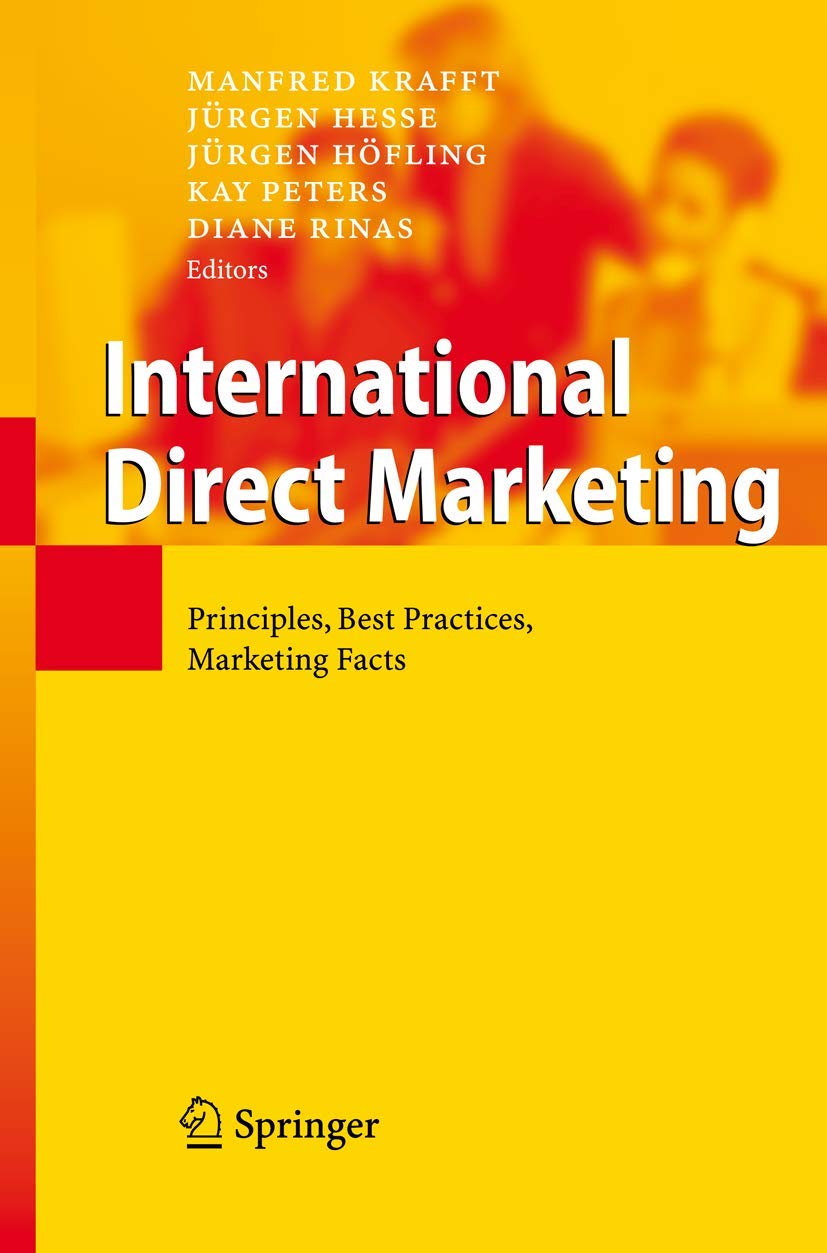 International Direct Marketing: Principles, Best Practices, Marketing Facts,Used