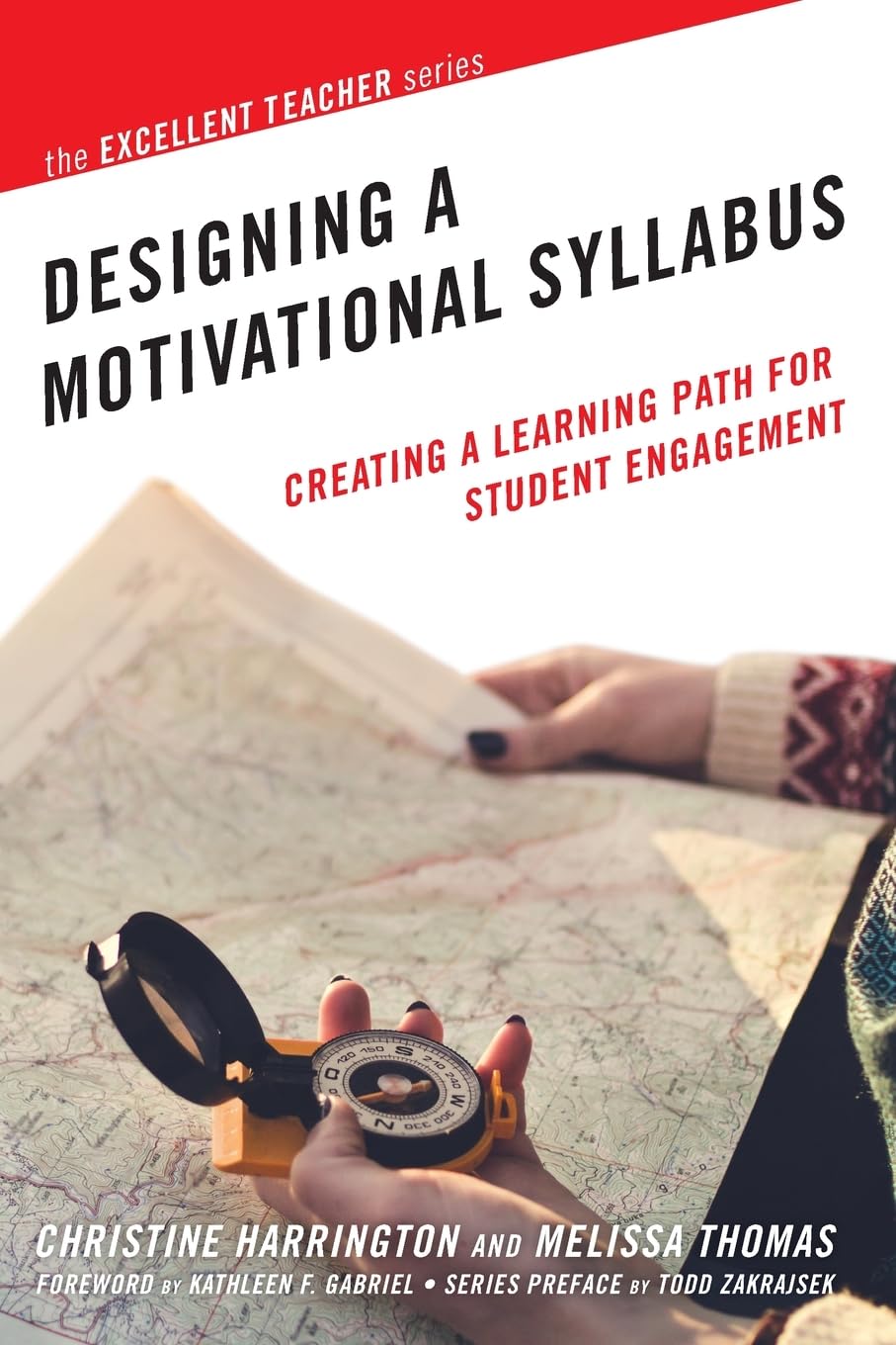 Designing a Motivational Syllabus (The Excellent Teacher Series)