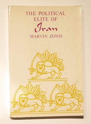 Political Elite Of Iran (Princeton Studies On The Near East),Used