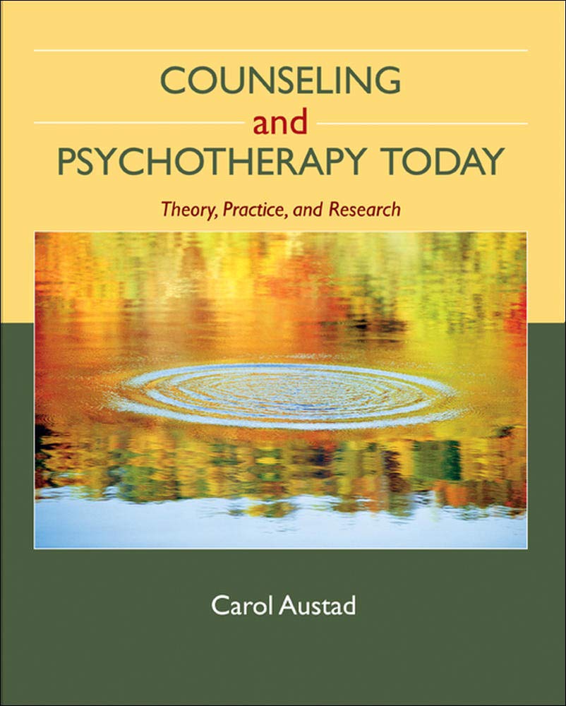 Counseling And Psychotherapy Today: Theory, Practice, And Research,Used