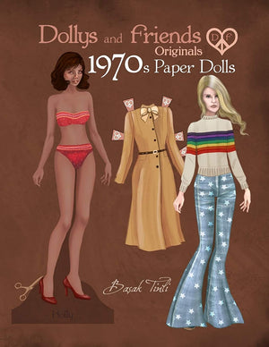 Dollys And Friends Originals 1970S Paper Dolls: Seventies Vintage Fashion Dress Up Paper Doll Collection (Dollys And Friends Ori,New