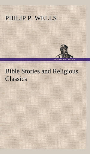 Bible Stories and Religious Classics,Used