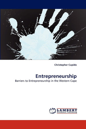 Entrepreneurship: Barriers to Entrepreneurship in the Western Cape,Used