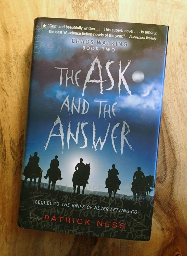 The Ask And The Answer: Chaos Walking: Book Two