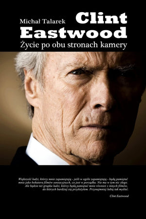 Clint Eastwood. Zycie Po Obu Stronach Kamery (Polish Edition),Used